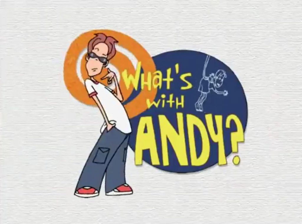 what's with andy